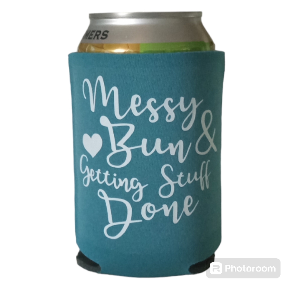 Messy Bun Getting Stuff Done Koozie - Picture 1 of 8